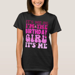 T-shirt C'est moi Salut Je suis la fille d'anniversaire C'