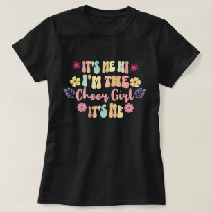 T-shirt C'est moi, salut, je suis la fille des pom-pom gir