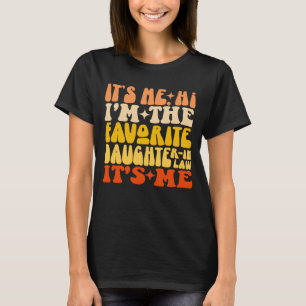 T-shirt C'est moi Salut Je suis la fille préférée en droit