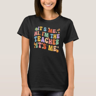 T-shirt C'est Moi Salut Je suis La Journée des Enseignants