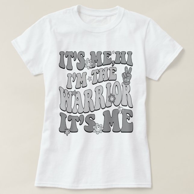 T-shirt C'est moi Salut Je suis le guerrier C'est moi canc (Design devant)