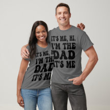 C'est moi Salut Je suis le papa C'est moi Cadeau d