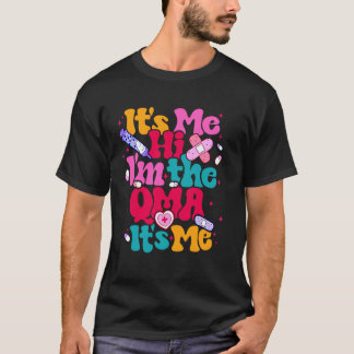 T-shirt C'est moi, salut, je suis le QMA, c'est moi, l'amb