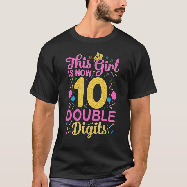 T-shirt C'est mon 10e anniversaire Cette fille est mainten (Devant)