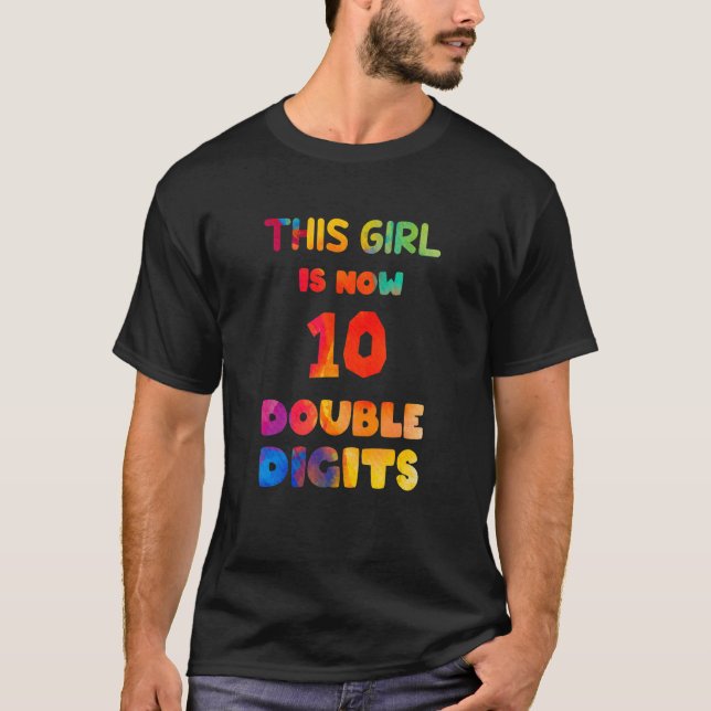 T-shirt C'est mon 10e anniversaire Cette fille est mainten (Devant)