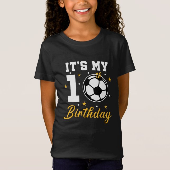 T-Shirt C'est mon 10e anniversaire de football dix ans (Devant)