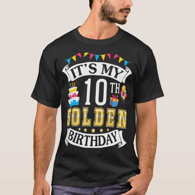 T-shirt C'est mon 10e anniversaire d'or heureux pour moi 1 (Devant)