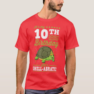 T-shirt C'est mon 10e anniversaire Lets Shellabrate Turtle