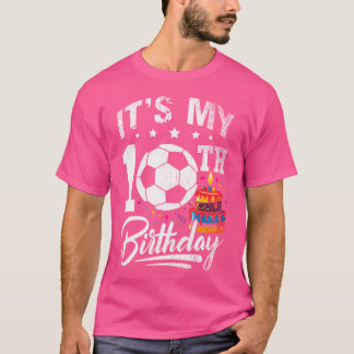 T-shirt C'Est Mon 10E Anniversaire Soccer Joueur 10 Annive