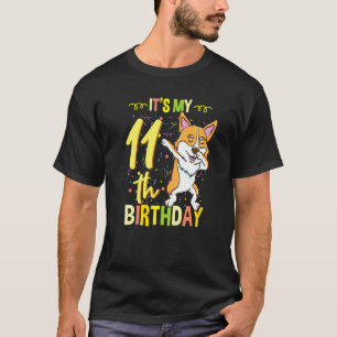 T-shirt C'est mon 11ème anniversaire Dabbing Corgi
