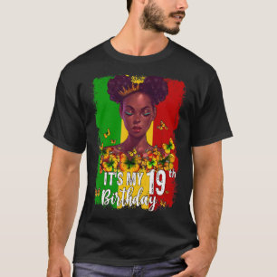 T-shirt C'est mon 19e anniversaire 19 ans Black Melanin W