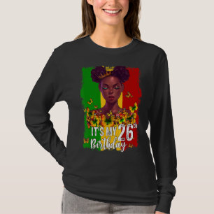 T-shirt C'est mon 26e anniversaire 26 ans Black Melanin W