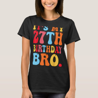T-shirt C'est mon 27e anniversaire de naissance de 27 ans