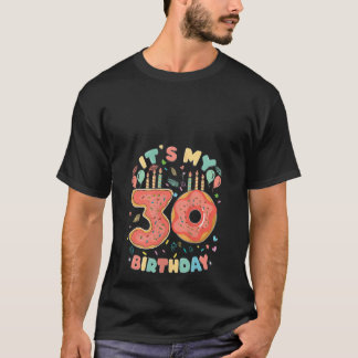 T-shirt C'Est Mon 30ème Anniversaire Donut 30 Ans Vieux Do