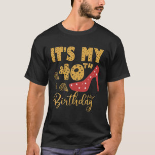 T-shirt C'est mon 40e anniversaire 40 ans Anniversaire H