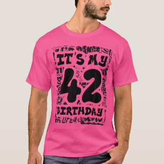 T-shirt C'Est Mon 42E Anniversaire Avec Graffiti Street Et