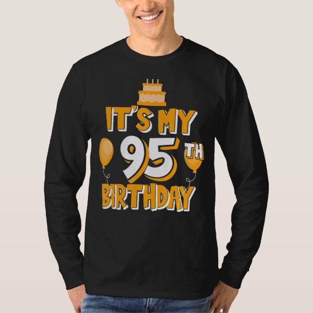 T-shirt C'est mon 95ème idée de fête d'anniversaire pour l (Devant)