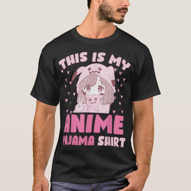 T-shirt C'est mon Anime Pyjama mignonne Kawaii Anime n Gir (Devant)