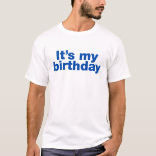 T-shirt C'est mon anniversaire