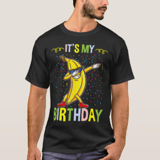 T-shirt C'est mon anniversaire banane pour amateur de bana
