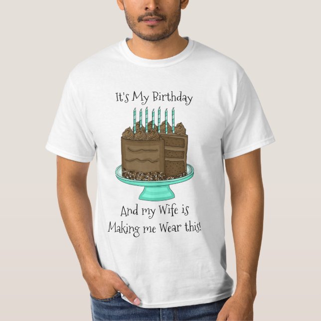 T-shirt C'est mon anniversaire | Funny Sarcastique (Devant)