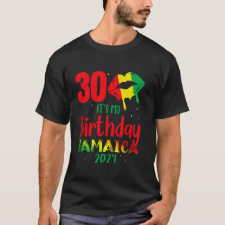 T-shirt C'est mon anniversaire Jamaïque 30e anniversaire é
