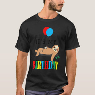 T-shirt C'Est Mon Anniversaire Lazy Sloth Funny Présente M