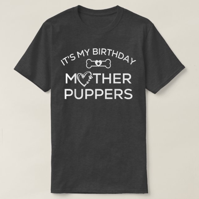 T-shirt C'Est Mon Anniversaire Mère Marionnettes Tee, Lets (Design devant)