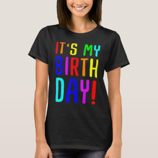 T-shirt C'est mon anniversaire pour l'anniversaire