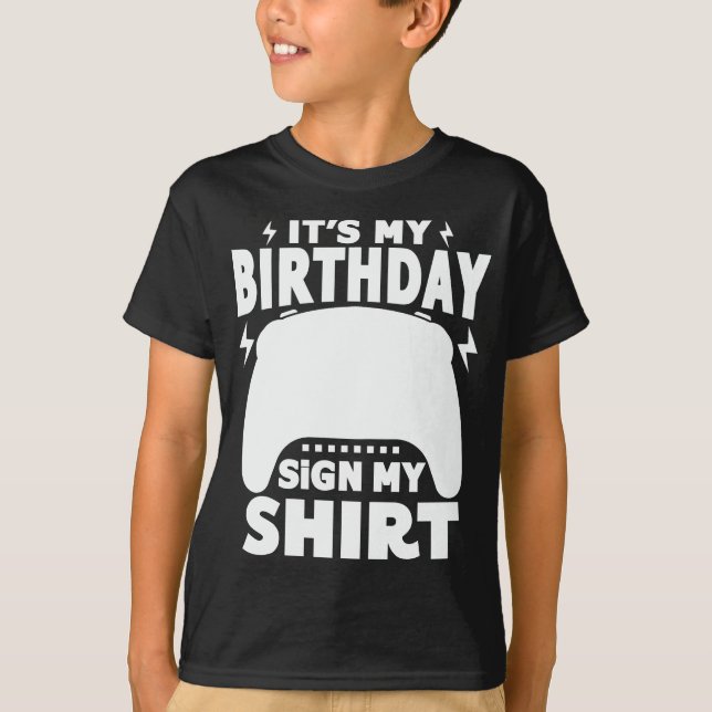 T-shirt C'est mon anniversaire Signe Mon maillot Jeu Vidéo (Devant)