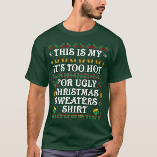 T-shirt C'est mon chandail trop chaud pour un vilain pull 