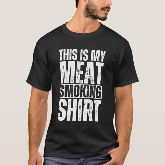 T-shirt C'Est Mon Chemise Fumeur De Viande Drôle Pitmaster (Devant)