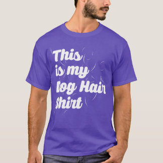 T-shirt C'Est Mon Chien Cheveux Imprimer Chiens Amusants A