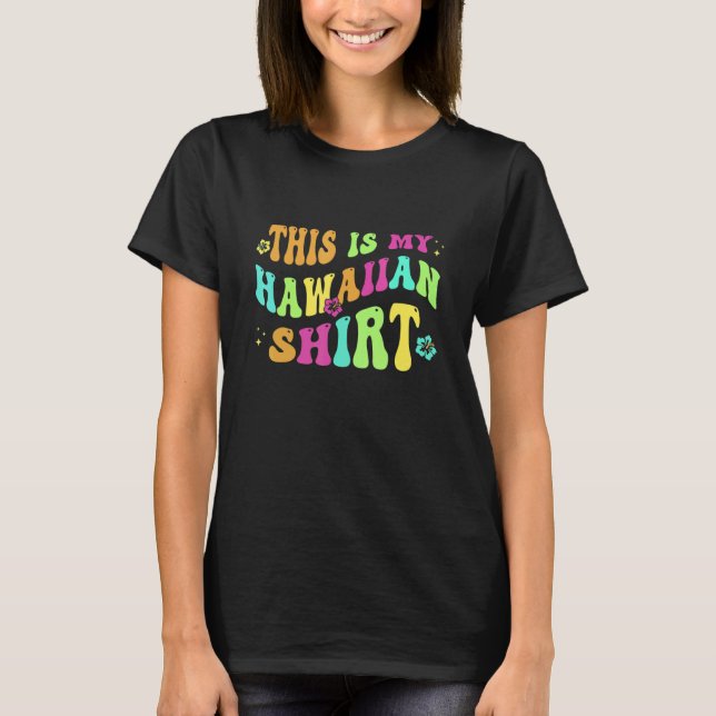 T-shirt C'Est Mon Col Fleur Hawaïen Aloha Hawaii Beach (Devant)