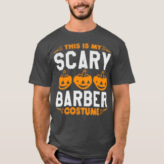 T-shirt C'est mon costume de barbier effrayant