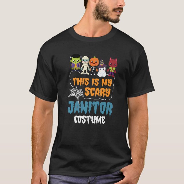 T-shirt C'est mon costume de Janitor effrayant Halloween (Devant)