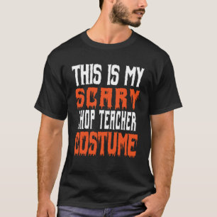 T-shirt C'Est Mon Costume D'Enseignant Magasin D'Effractio