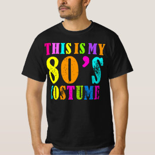 T-shirt C'est mon costume des années 80 - l'idée d'une s
