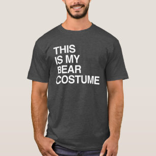 T-SHIRT C'EST MON COSTUME D'HALLOWEEN D'OURS