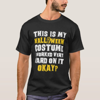 T-shirt C'Est Mon Costume D'Halloween Drôle À Dire Plaisan