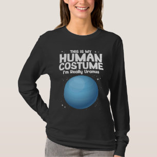 T-shirt C'est Mon Costume D'humain Je Suis En Vérité Uranu