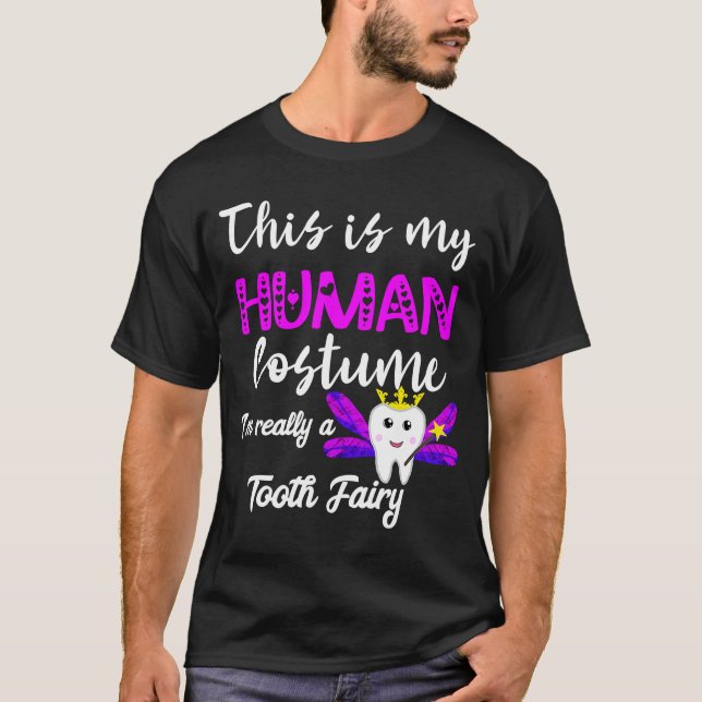 T-shirt C'est mon costume d'humain Je suis vraiment une fé (Devant)
