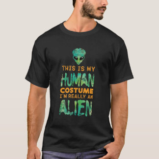 T-shirt C'Est Mon Costume Humain, Je Suis Vraiment Un