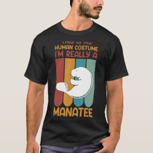 T-shirt C'Est Mon Costume Humain Je Suis Vraiment Un Art M