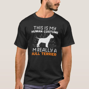 T-shirt C'est mon costume humain Je suis vraiment un Bull 