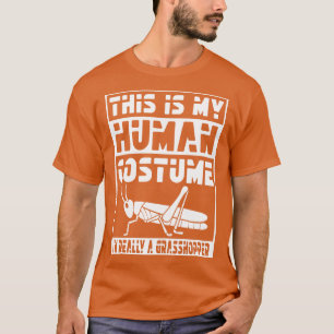 T-shirt C'Est Mon Costume Humain Je Suis Vraiment Un Grass