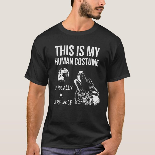 T-shirt C'est mon costume humain Je suis vraiment un loup- (Devant)