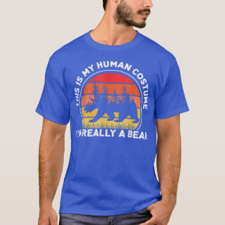 T-shirt C'est mon costume humain Je suis vraiment un ours 