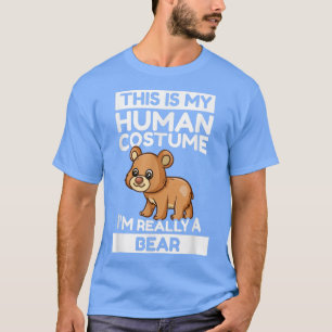 T-shirt C'est mon costume humain Je suis vraiment un ours