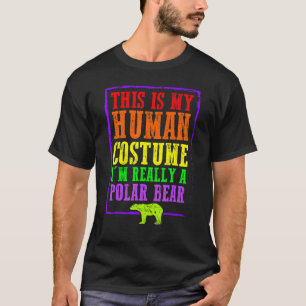 T-shirt C'est mon costume humain Je suis vraiment un ours 